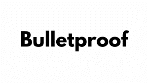 bulletproof